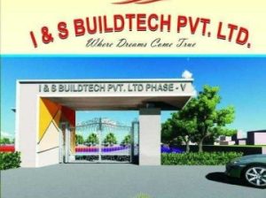 I & S BUILDTECH PVT LTD