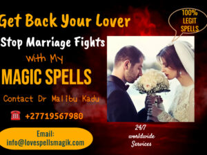 Love spells and spiritual healing services – +27719567980
