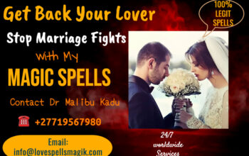 Love spells and spiritual healing services – +27719567980