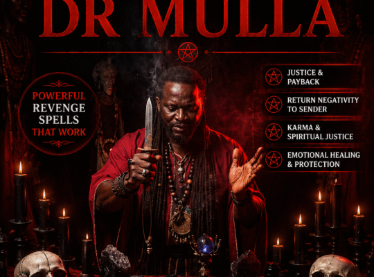 Trusted Revenge Spell Services by Dr Mulla +256779611965
